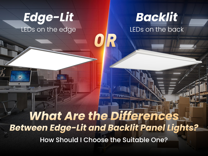 edge-lit and backlit led flat panel lights